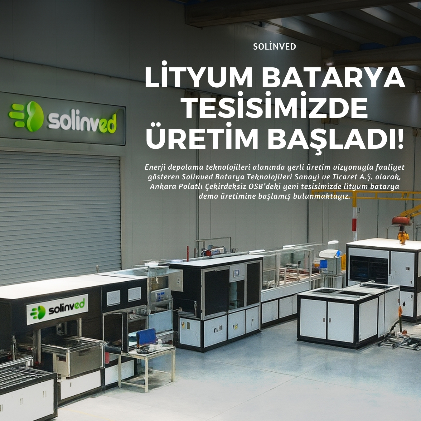 Lityum Batarya Demo Üretimimize Başladık