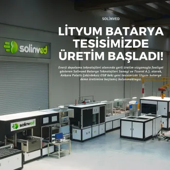 Lityum Batarya Üretimi